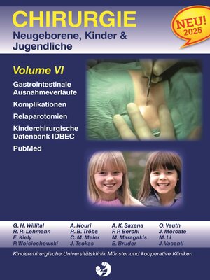 cover image of Chirurgie im Kindesalter Chirurgie bei Neugeborenen, Säuglingen, Jugendlichen und Kindern